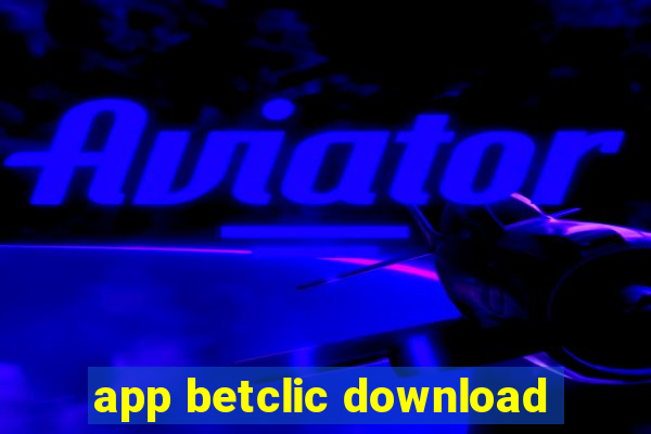 app betclic download